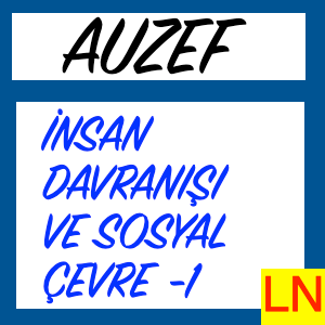 Auzef İnsan Davranışı ve Sosyal Çevre -1