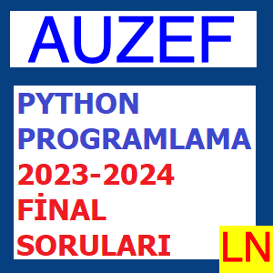 Python Programlama 2023-2024 Final Soruları
