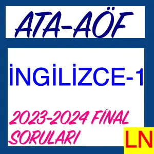 Ata-Aöf Yabancı Dil -1 2023-2024 Final Sınav Soruları