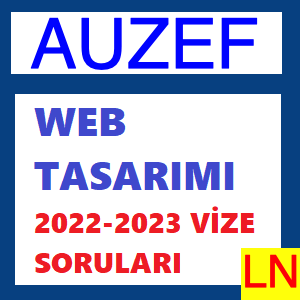Web Tasarımı 2022-2023 Vize Soruları