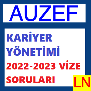 Kariyer Yönetimi 2022-2023 Vize Soruları