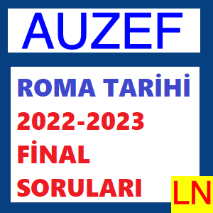 Roma Tarihi 2022-2023 Final Soruları