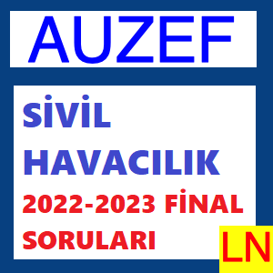 Sivil Havacılık 2022-2023 Final Soruları