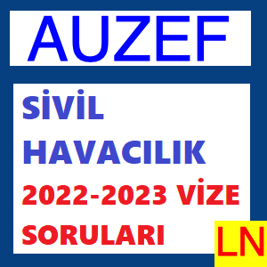 Sivil Havacılık 2022-2023 Vize Soruları