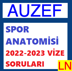 Spor Anatomisi 2022-2023 Vize Soruları