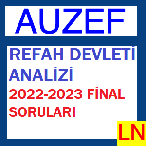 Refah Devleti Analizi 2022-2023 Final Soruları