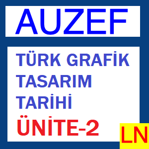 Türk Grafik Tasarım Tarihi Ünite-2