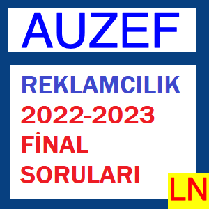 Reklamcılık 2022-2023 Final Soruları