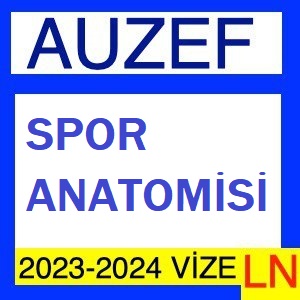 Spor Anatomisi 2023-2024 Vize Soruları