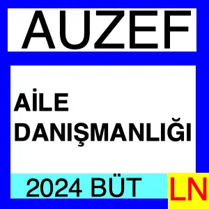 Aile Danışmanlığı 2024 Bütünleme Soruları