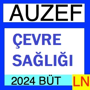 Çevre Sağlığı 2023-2024 Bütünleme Soruları