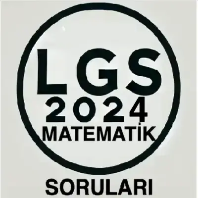 LGS 2024 Matematik Soruları