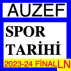 Spor Tarihi 2023-2024 Final Soruları