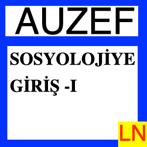 Auzef Sosyolojiye Giriş -1