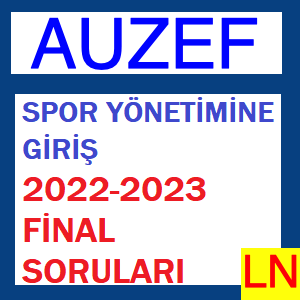 Spor Yönetimine Giriş 2022-2023 Final Soruları