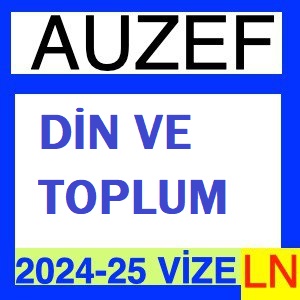 Din ve Toplum 2024-2025 Vize Soruları