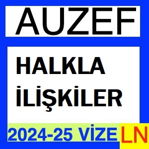 Halkla İlişkiler (Güz) 2024-2025 Vize Soruları