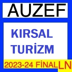 Kırsal Turizm 2023-2024 Final Soruları