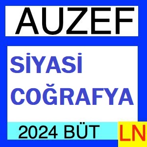 Siyasi Coğrafya 2023-2024 Bütünleme Soruları