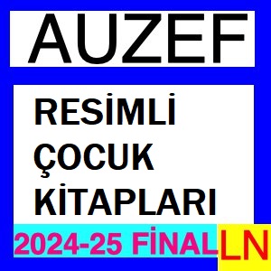 Resimli Çocuk Kitapları 2024-2025 Final Soruları